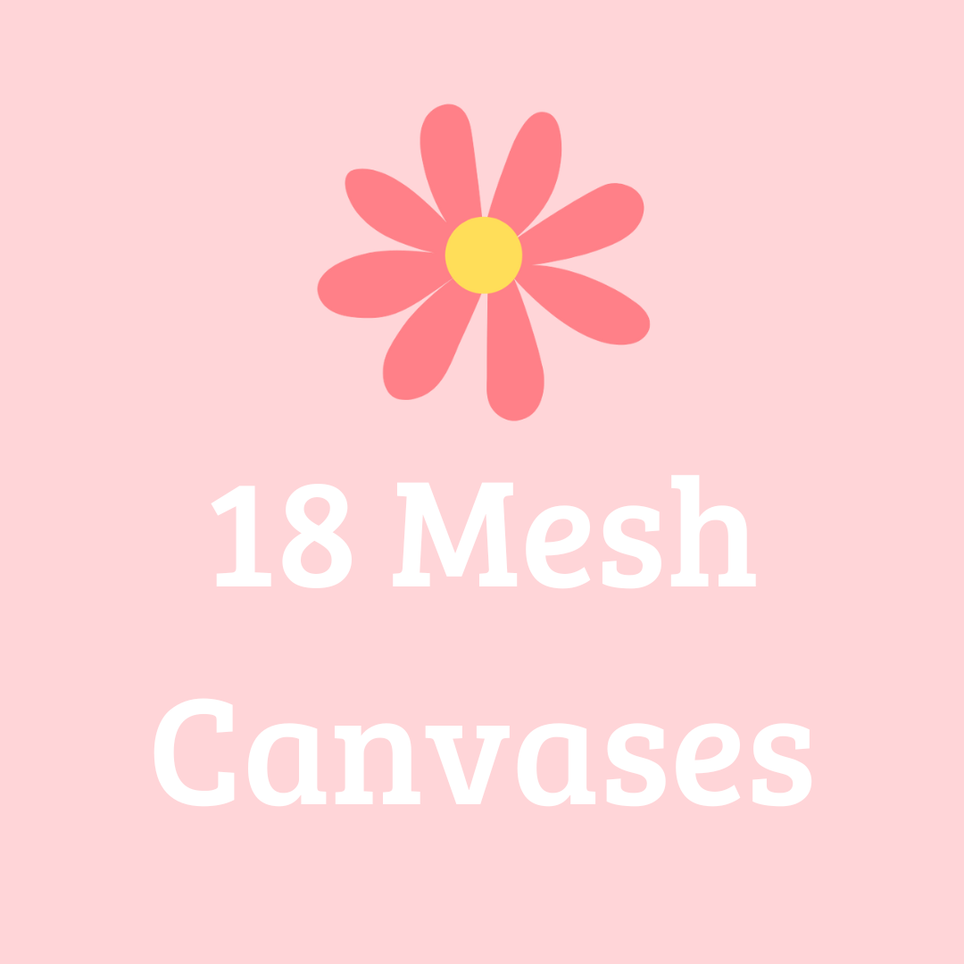 18 Mesh Canvases